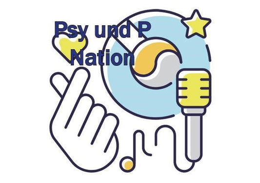 Psy und P Nation
